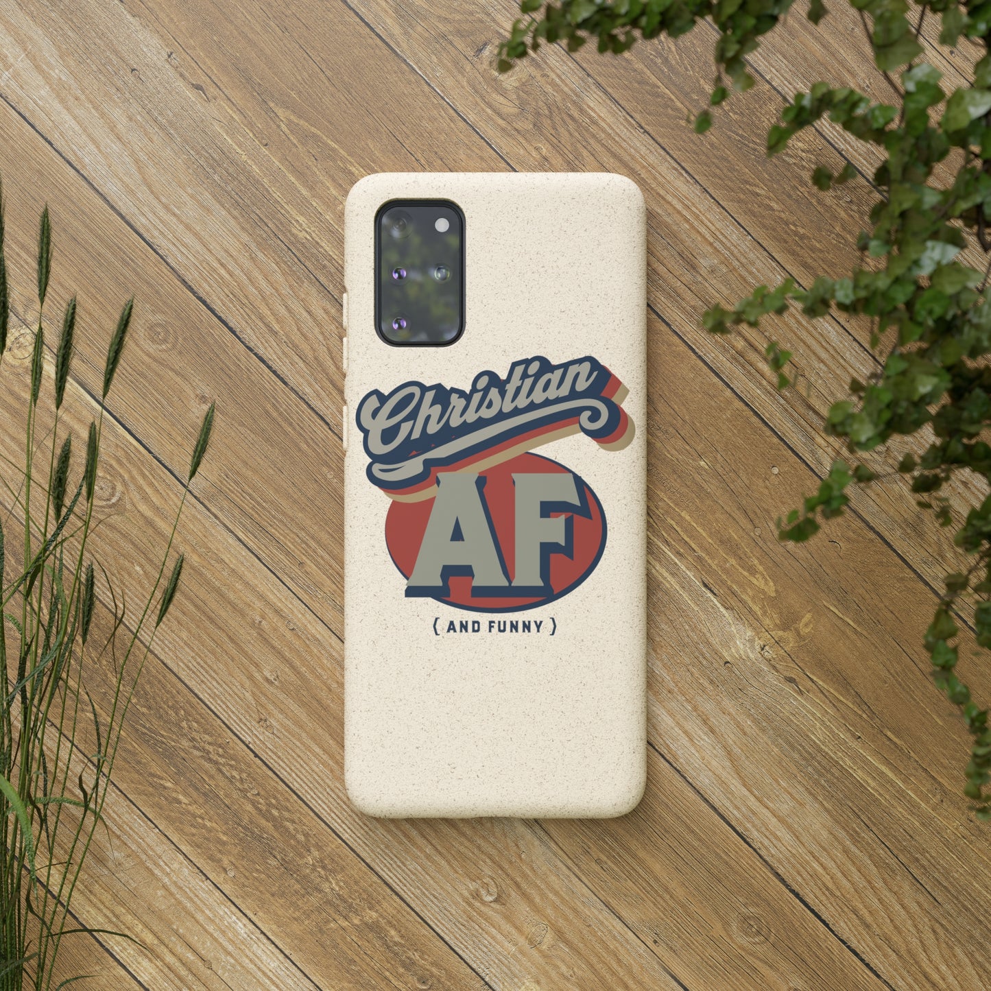 Phone Case - Christian and funny - FREE SHIPPING - Biodegradable Case