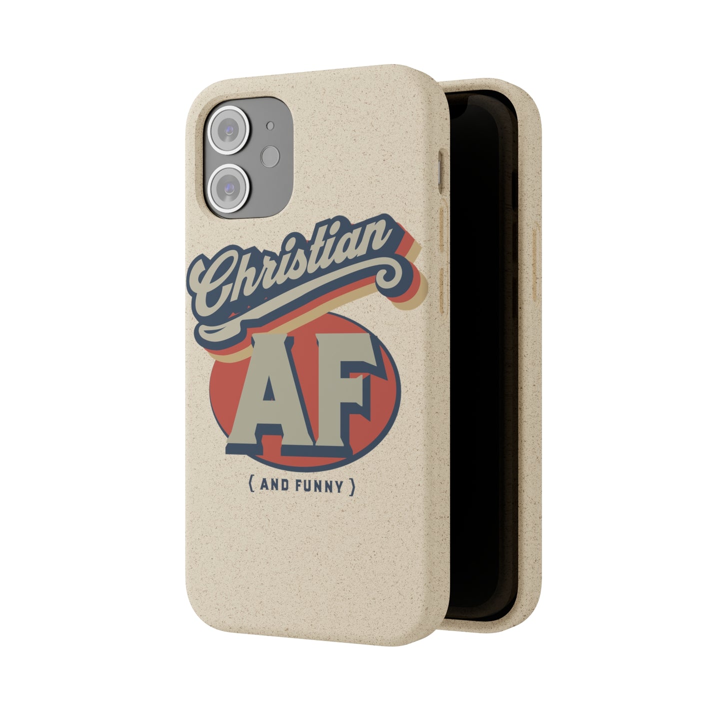 Phone Case - Christian and funny - FREE SHIPPING - Biodegradable Case