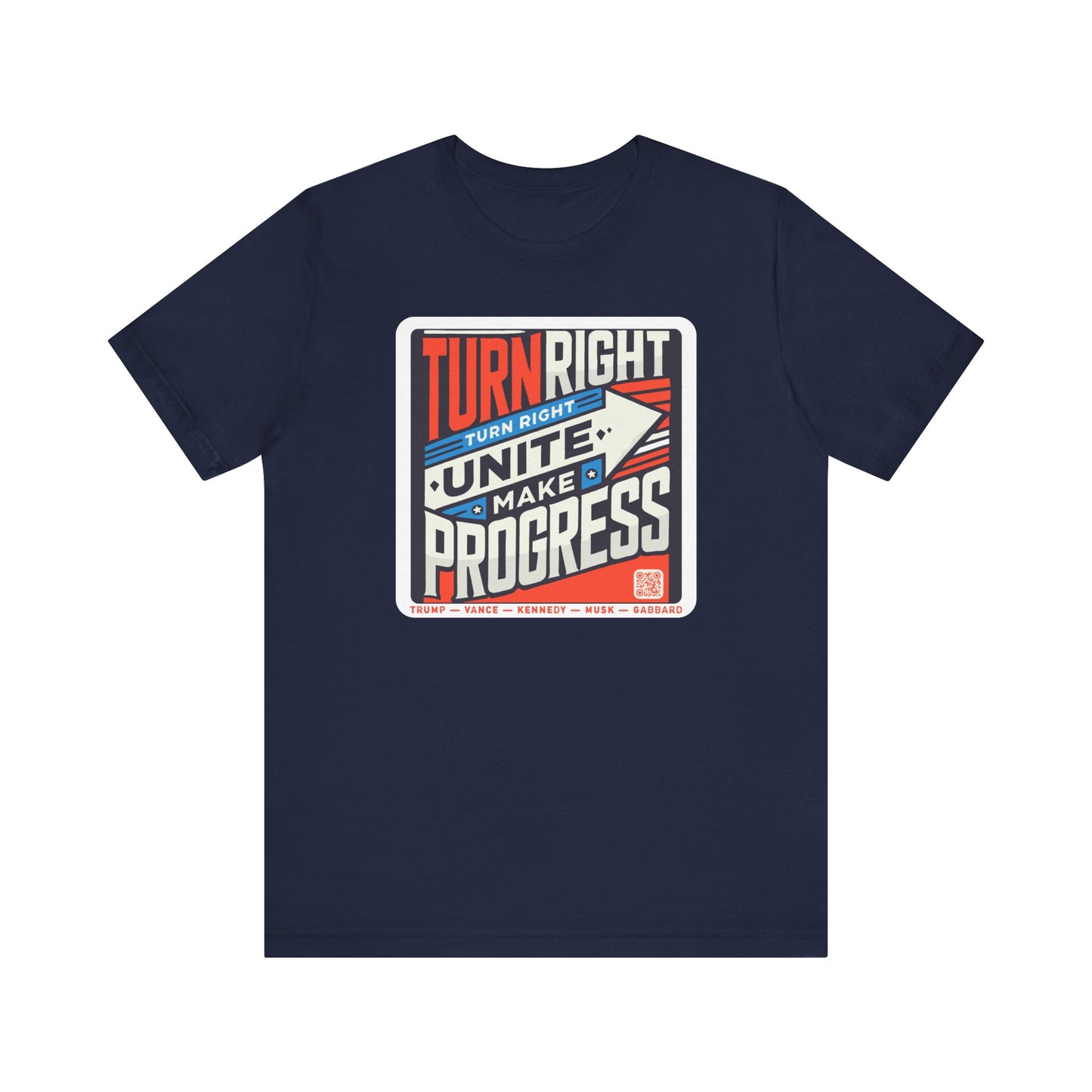 Turning Right Trump - FREE STANDARD SHIPPING - Unisex Jersey Short Sleeve Tee Express Delivery available