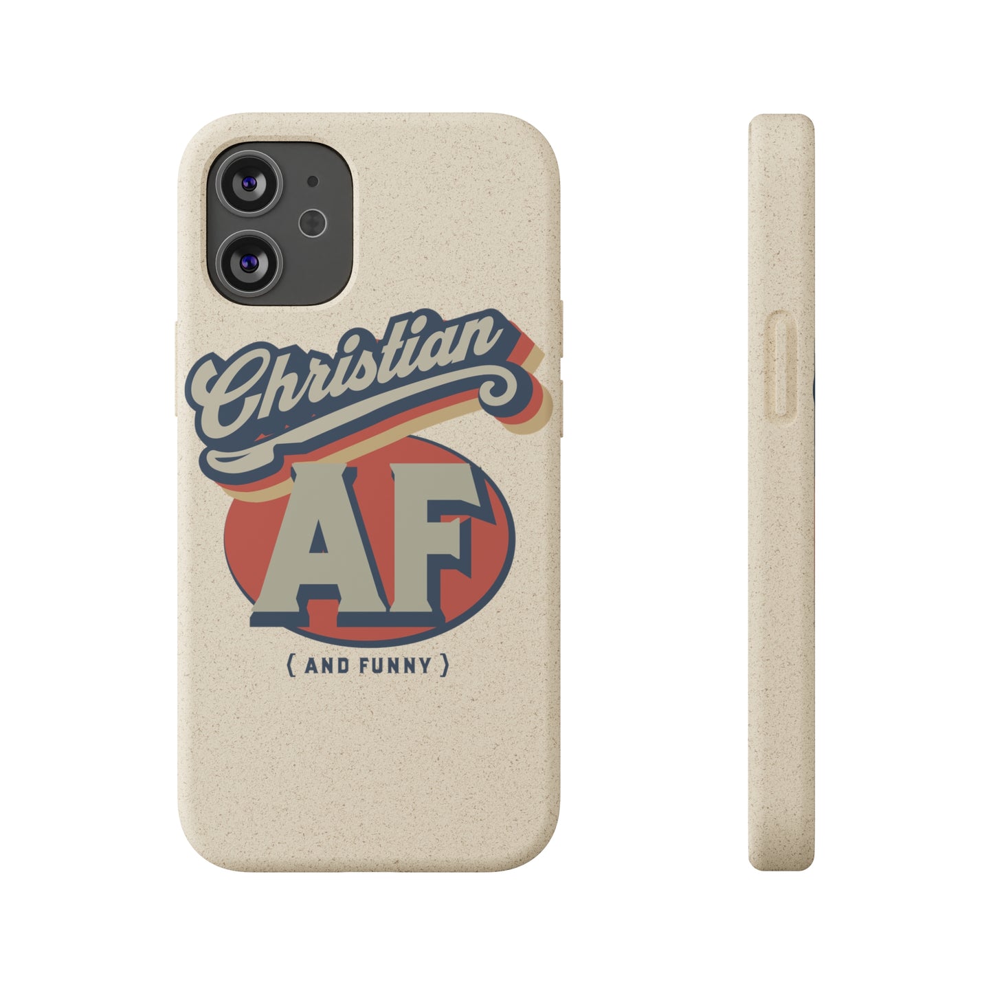 Phone Case - Christian and funny - FREE SHIPPING - Biodegradable Case