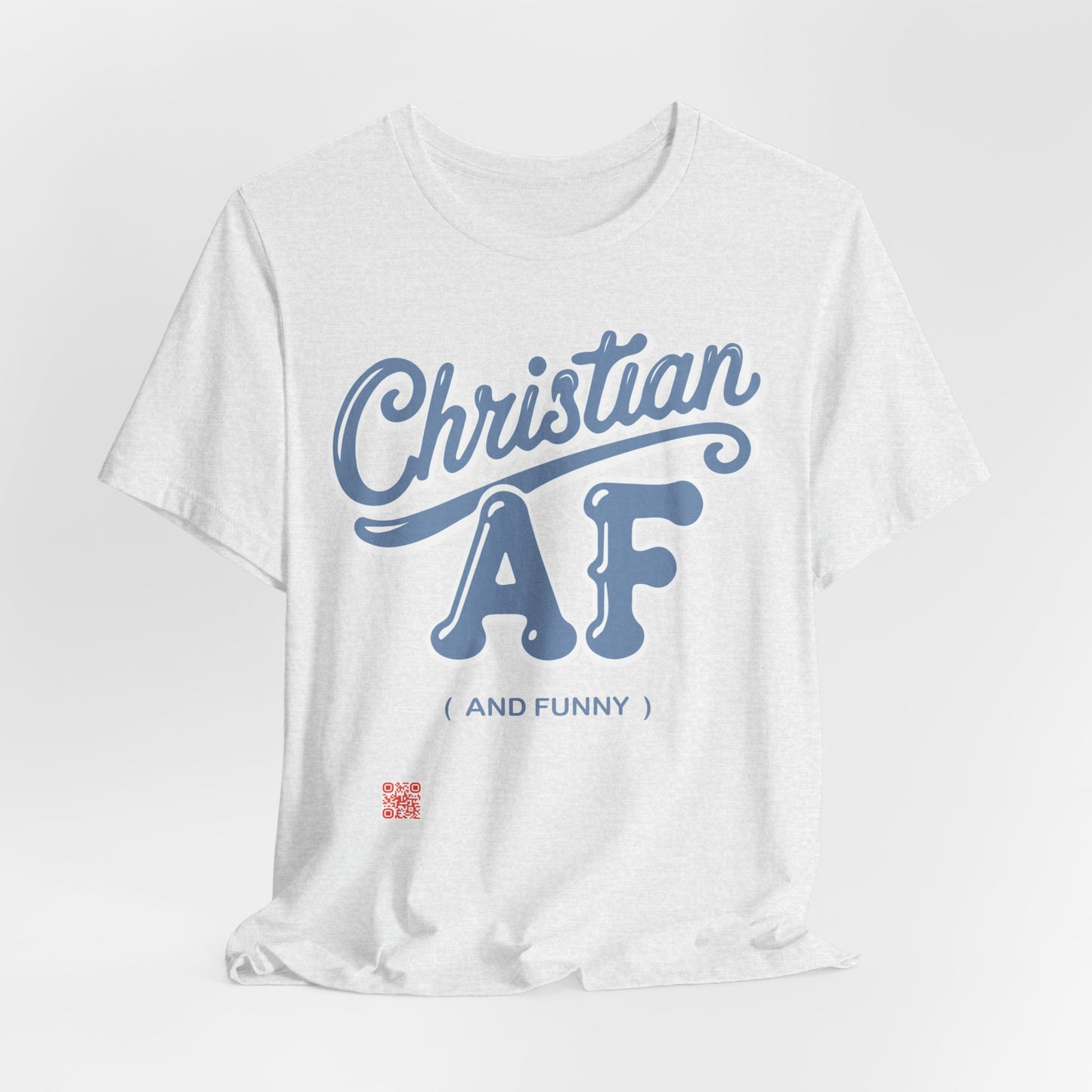 Christian and funny T-shirt - FREE SHIPPING