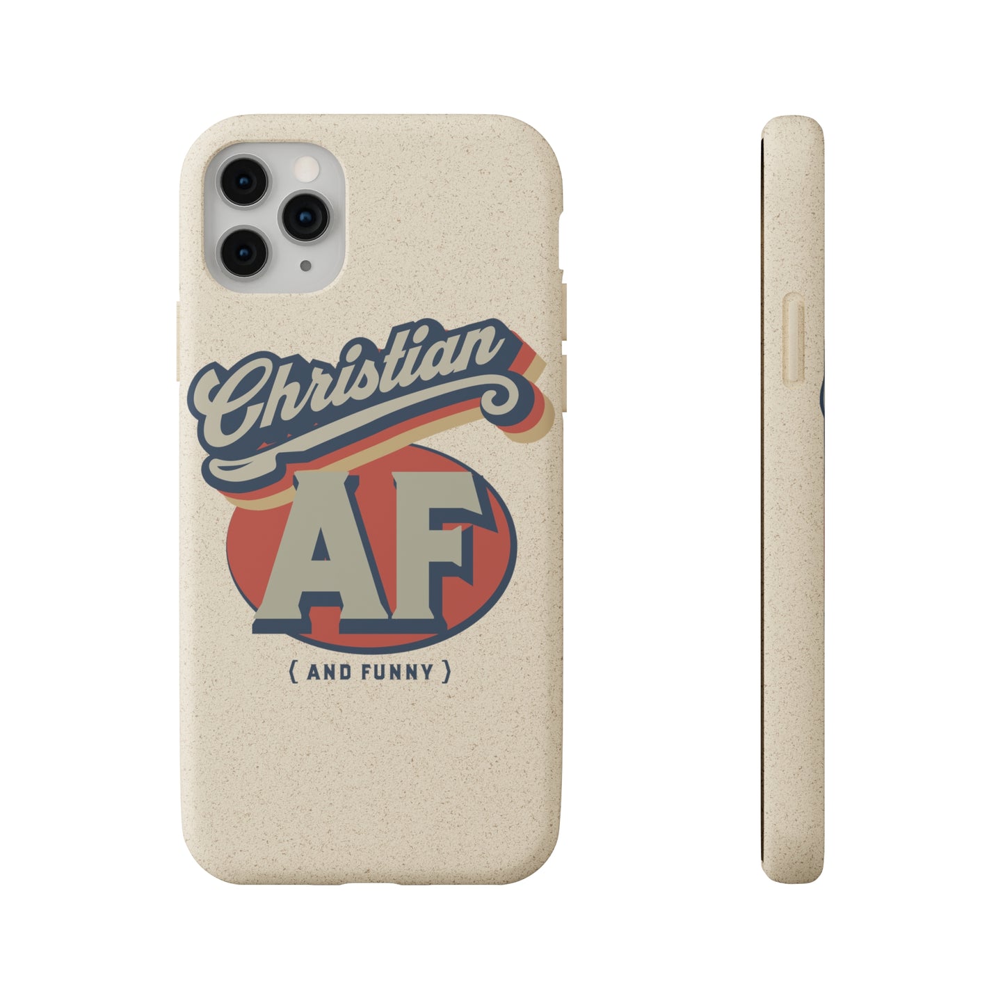 Phone Case - Christian and funny - FREE SHIPPING - Biodegradable Case