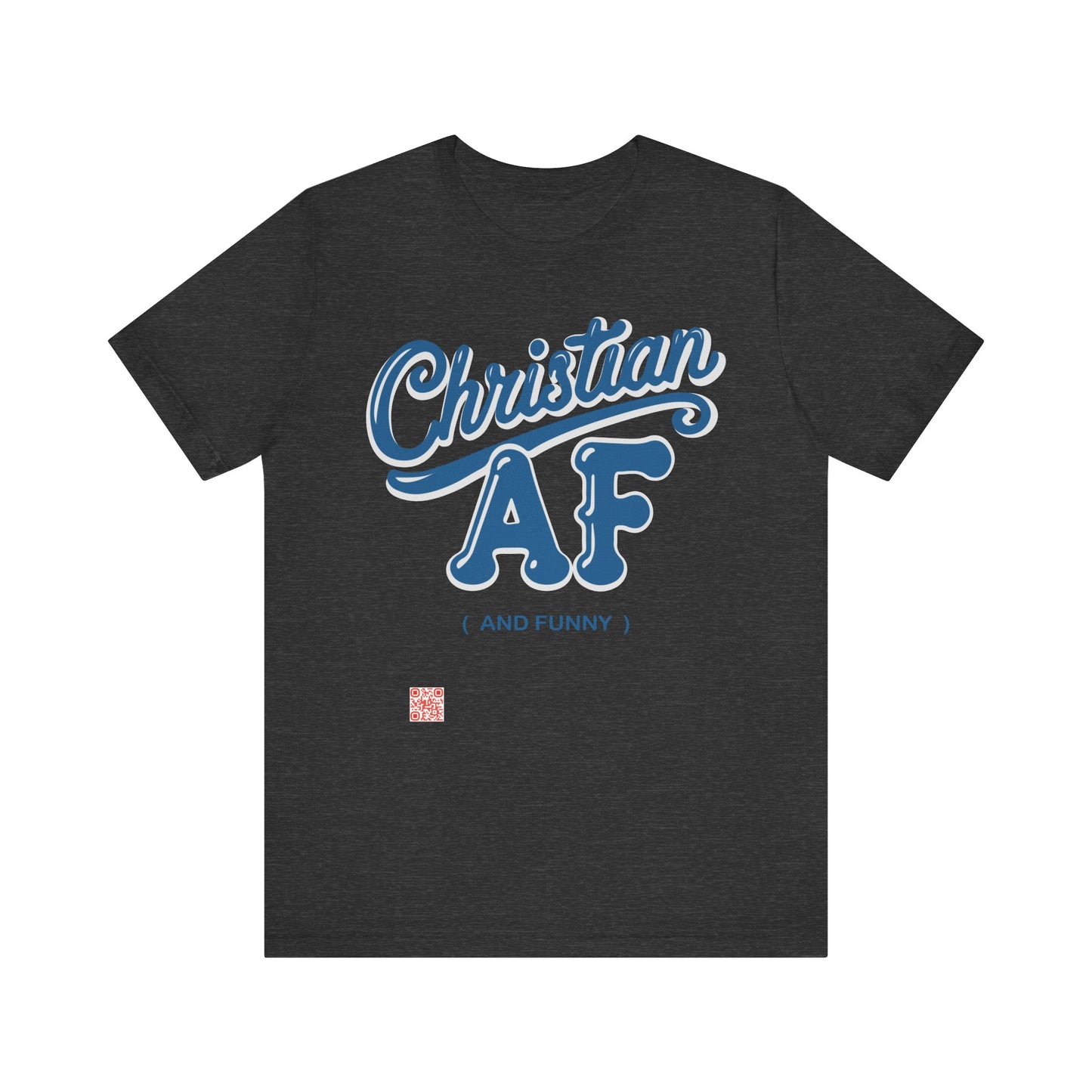 Christian and funny T-shirt - FREE SHIPPING