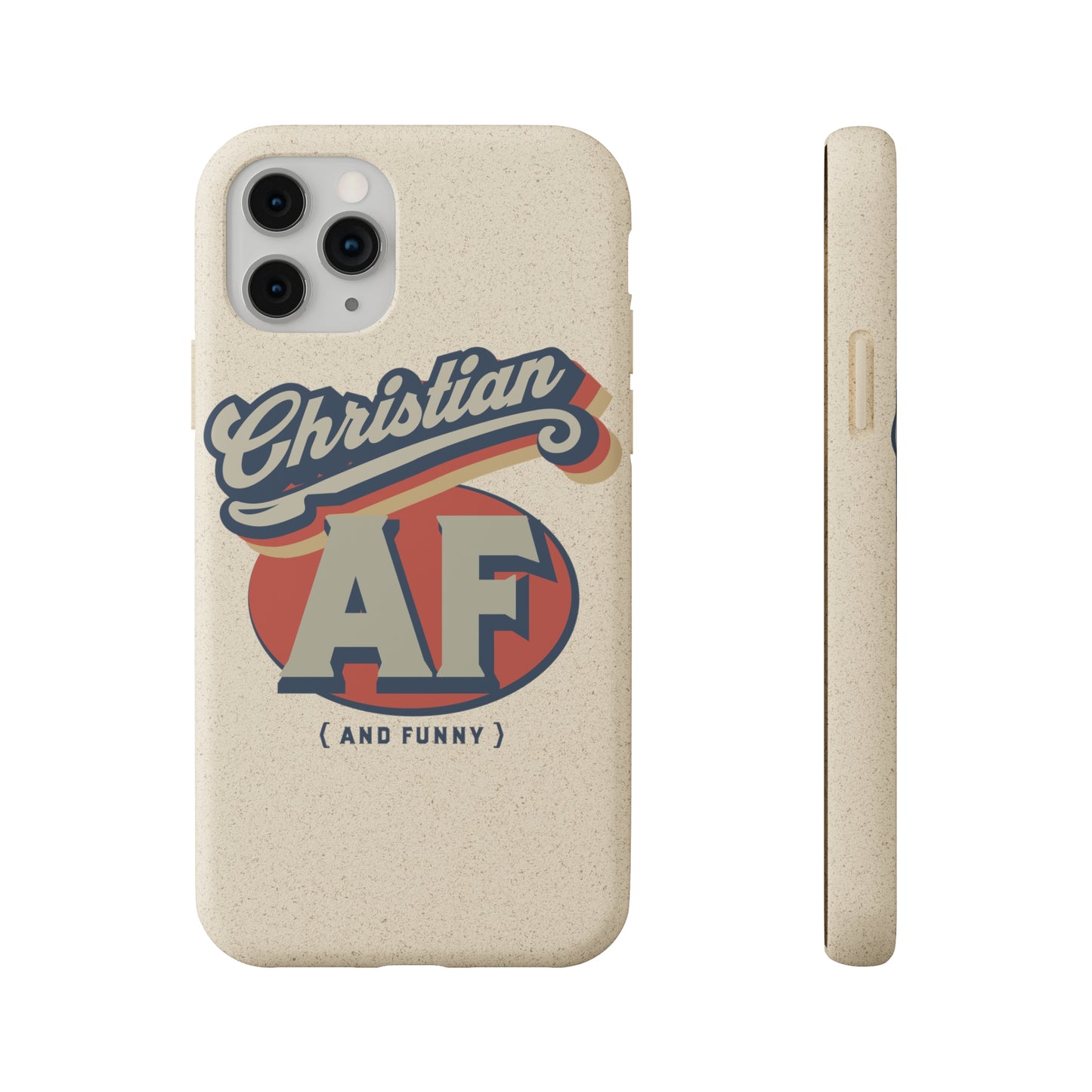 Phone Case - Christian and funny - FREE SHIPPING - Biodegradable Case