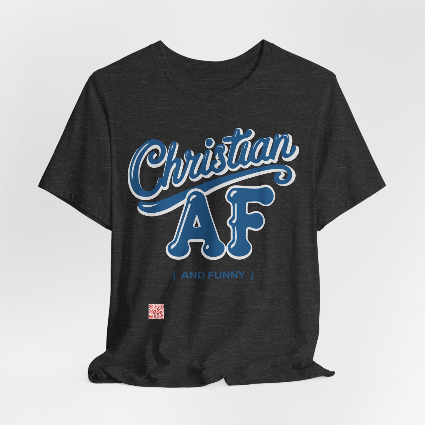 Christian and funny T-shirt - FREE SHIPPING