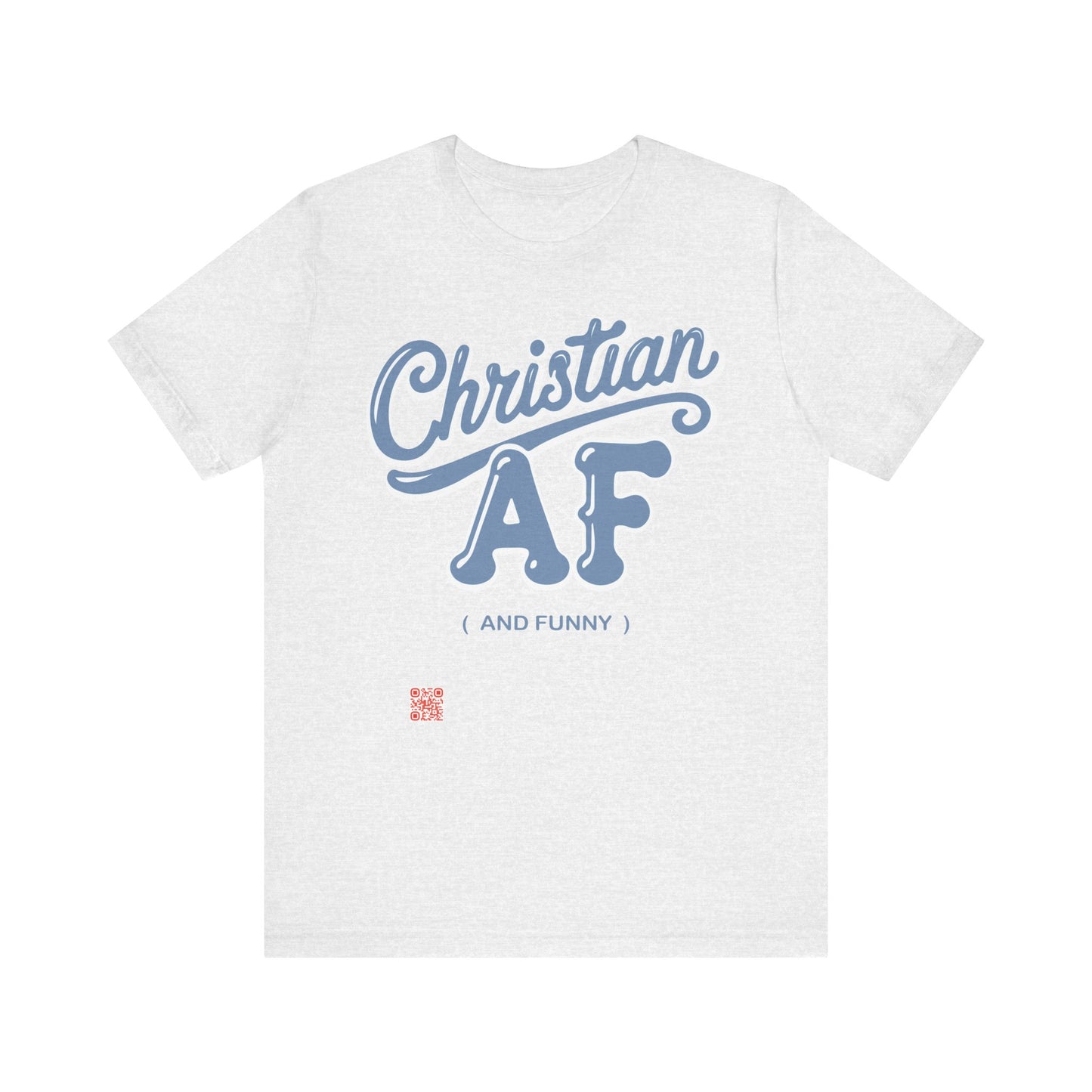 Christian and funny T-shirt - FREE SHIPPING