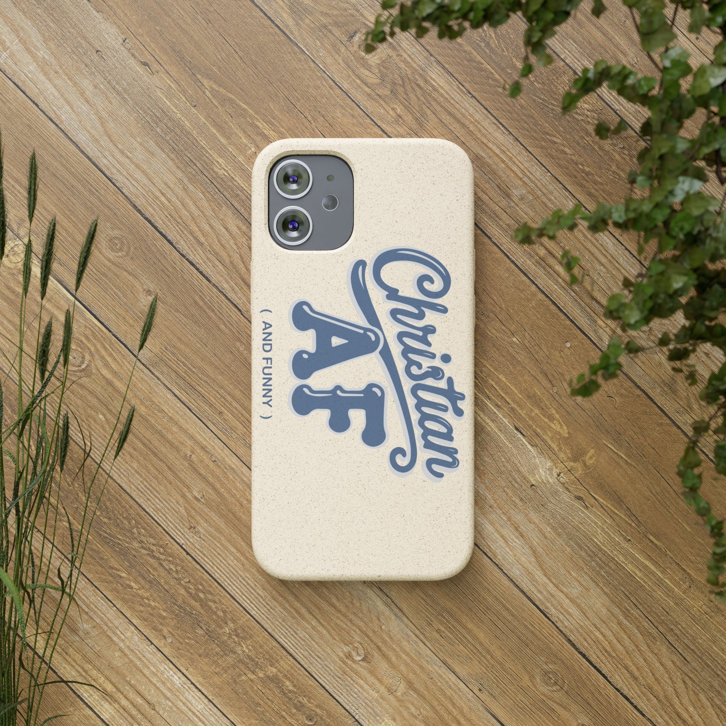 Phone Case - Christian and funny - design - FREE STANDARD SHIPPING