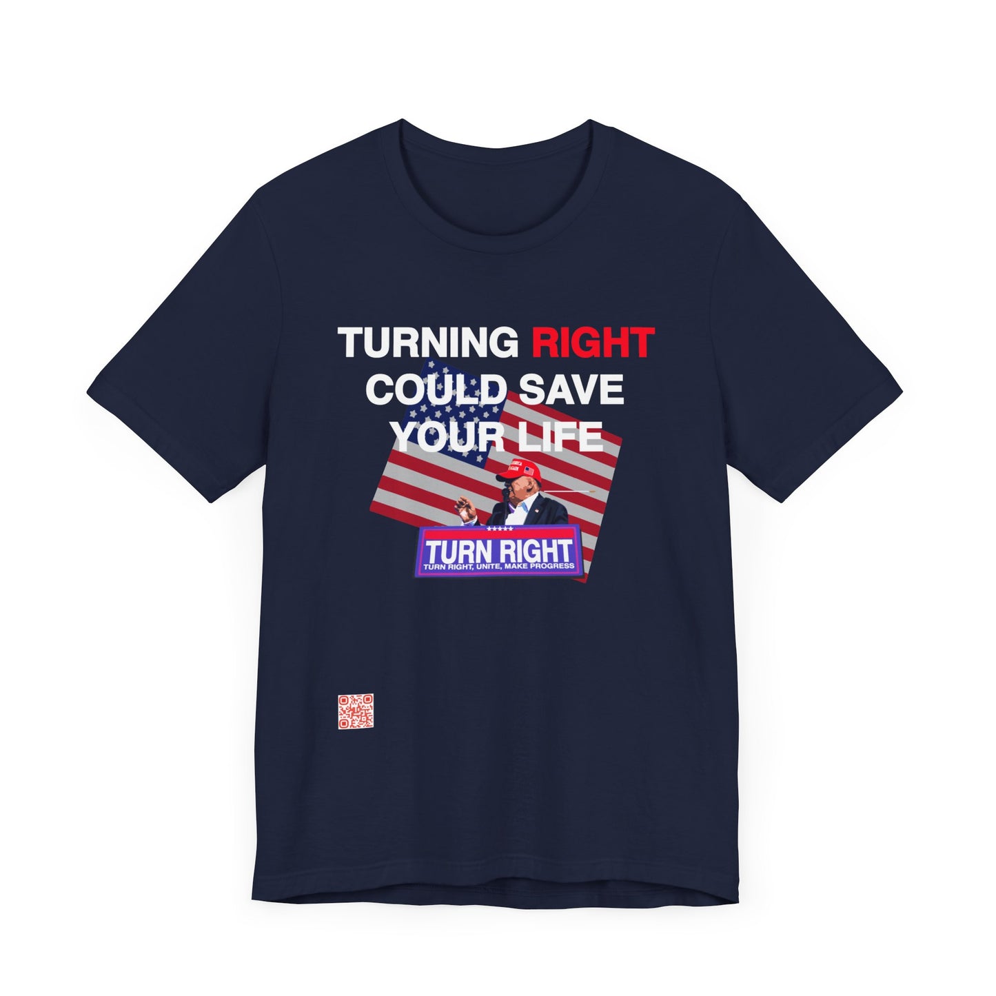 USA Turning Right - FREE STANDARD SHIPPING - Unisex Jersey Short Sleeve Tee Express Delivery available