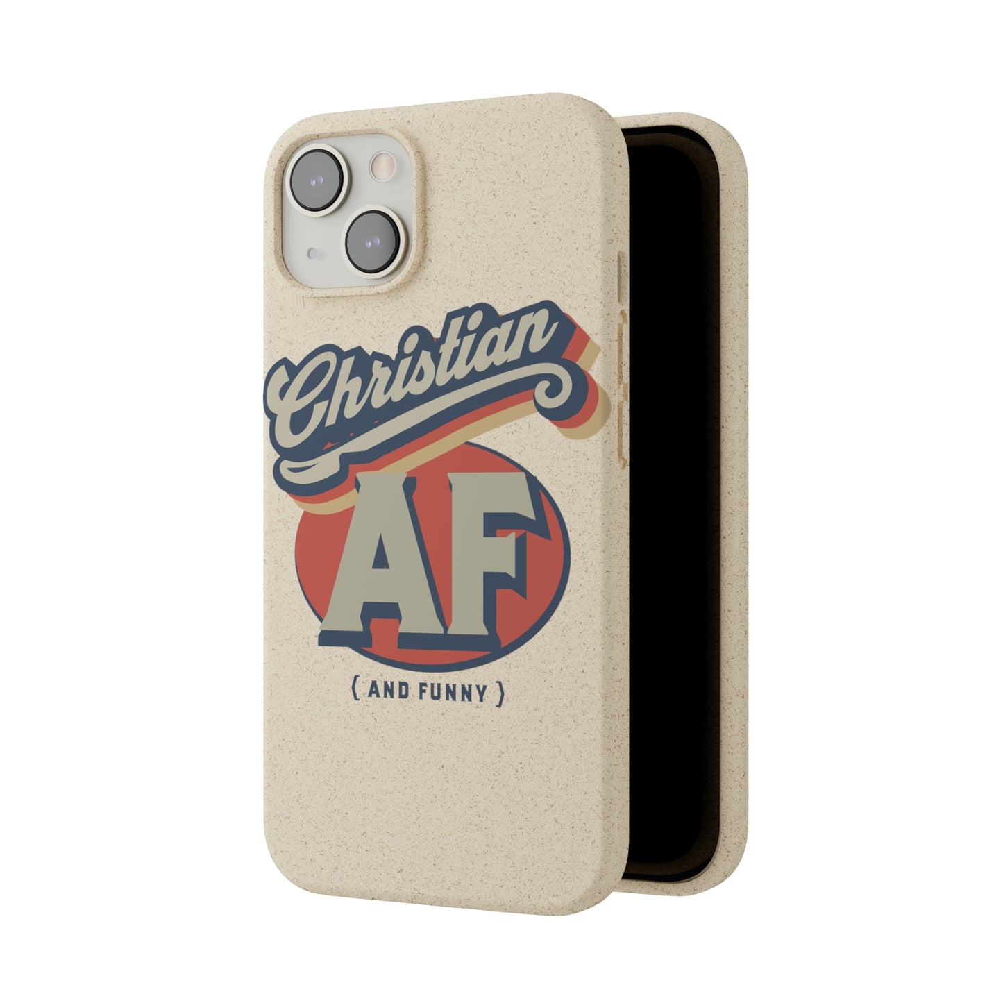 Phone Case - Christian and funny - FREE SHIPPING - Biodegradable Case