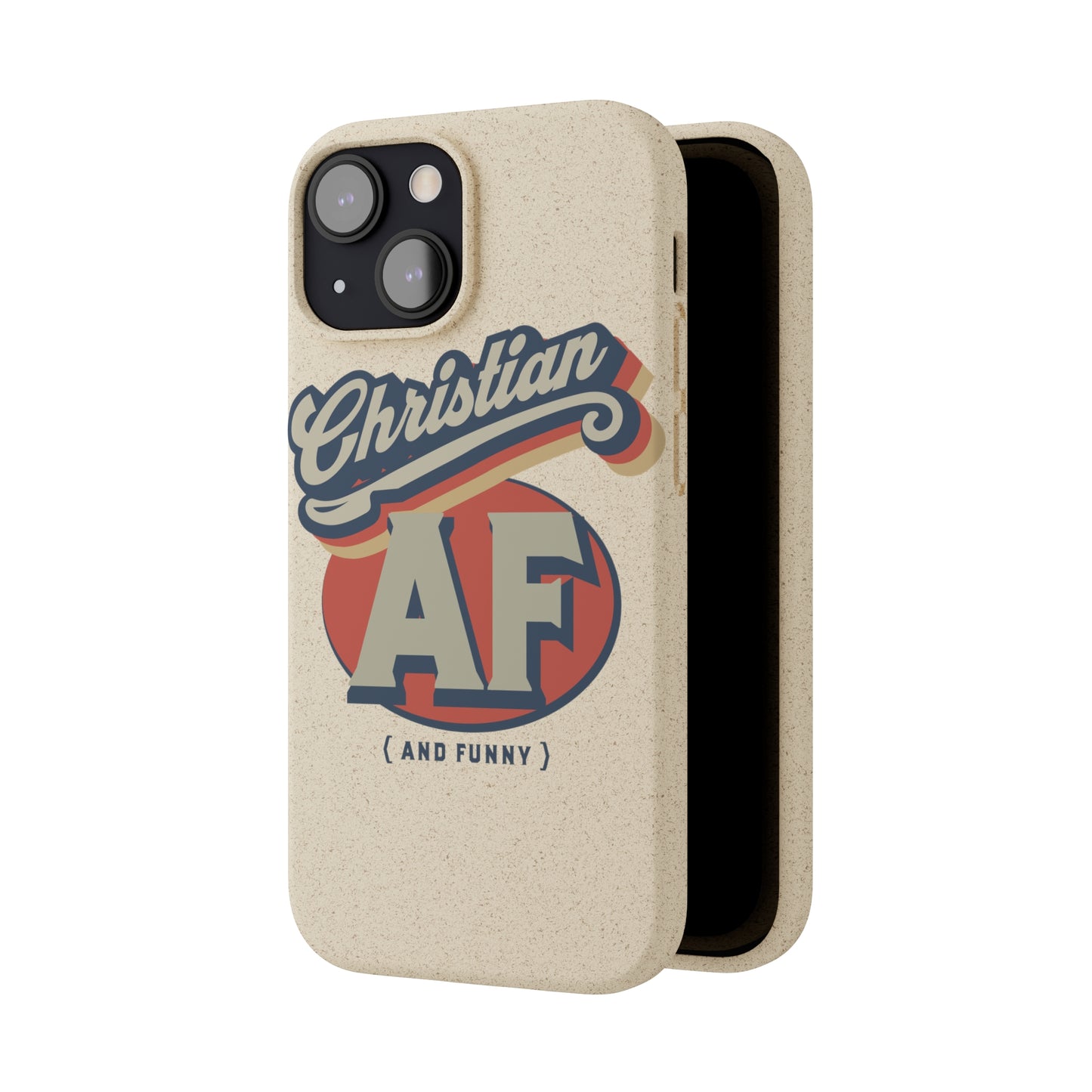 Phone Case - Christian and funny - FREE SHIPPING - Biodegradable Case