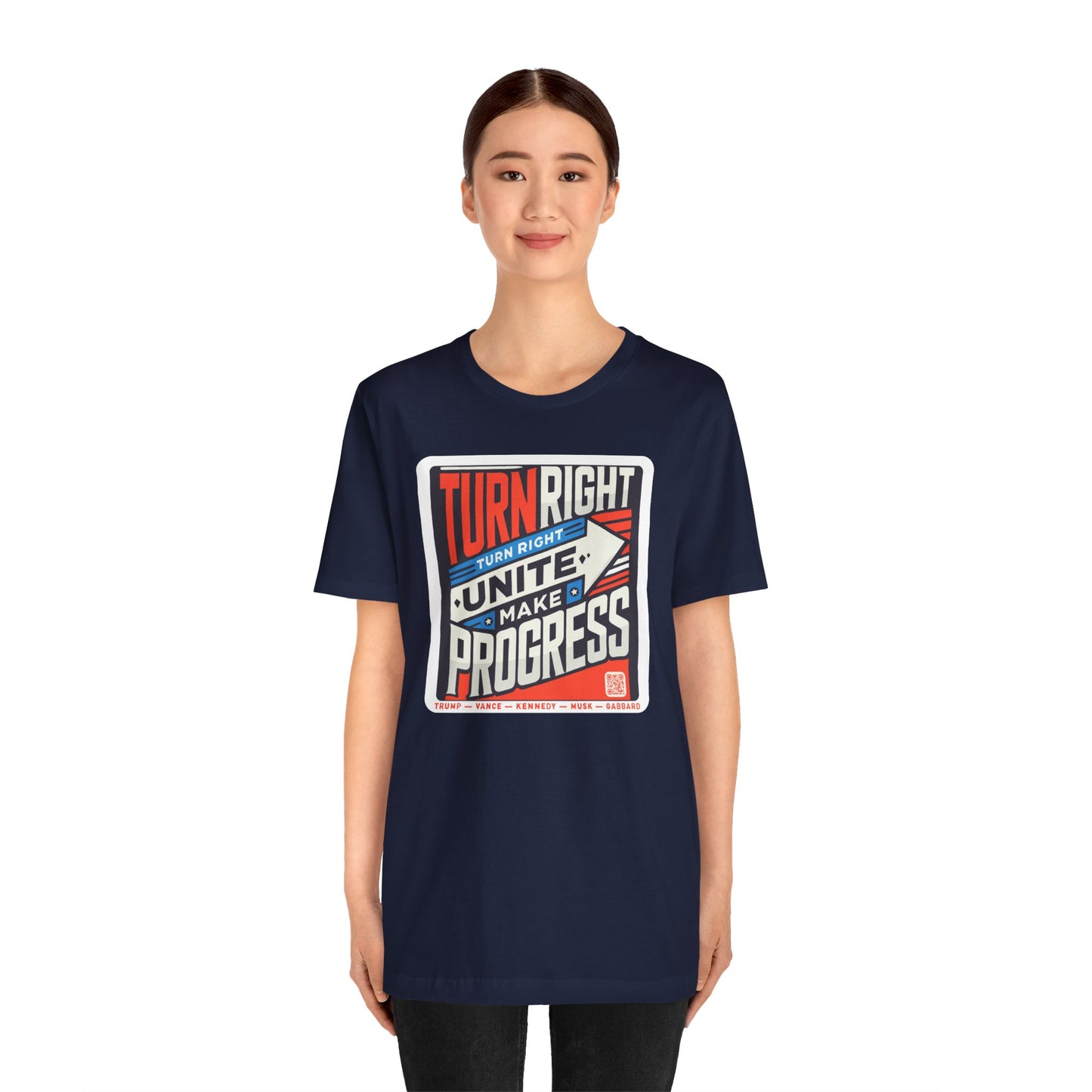 Turning Right Trump - FREE STANDARD SHIPPING - Unisex Jersey Short Sleeve Tee Express Delivery available