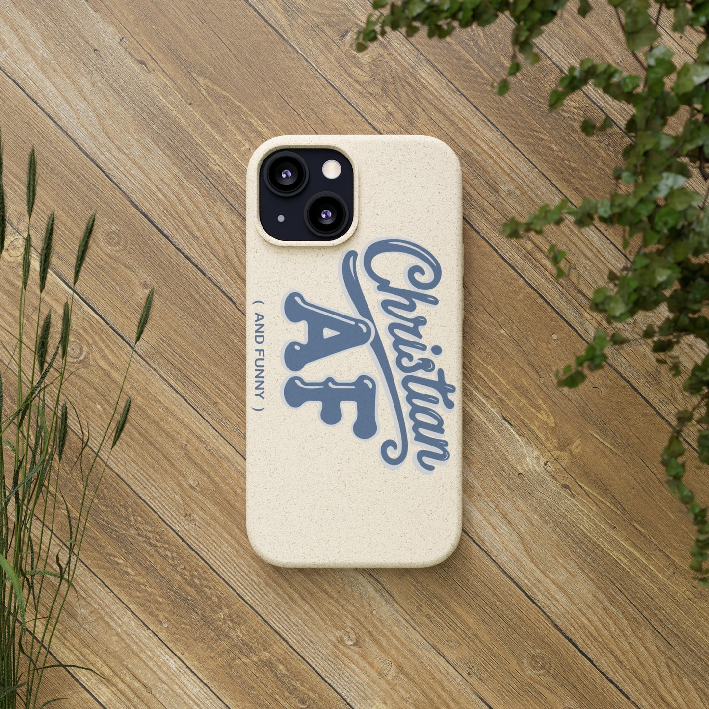 Phone Case - Christian and funny - design - FREE STANDARD SHIPPING