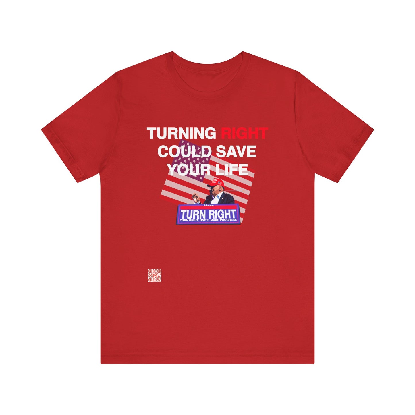 USA Turning Right - FREE STANDARD SHIPPING - Unisex Jersey Short Sleeve Tee Express Delivery available